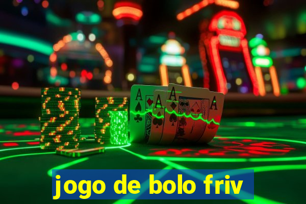 jogo de bolo friv