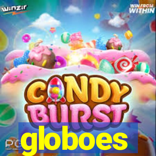 globoes