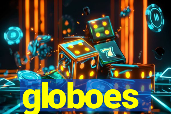 globoes