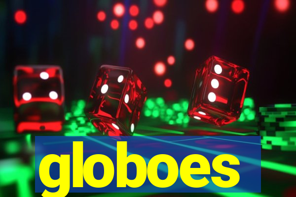 globoes