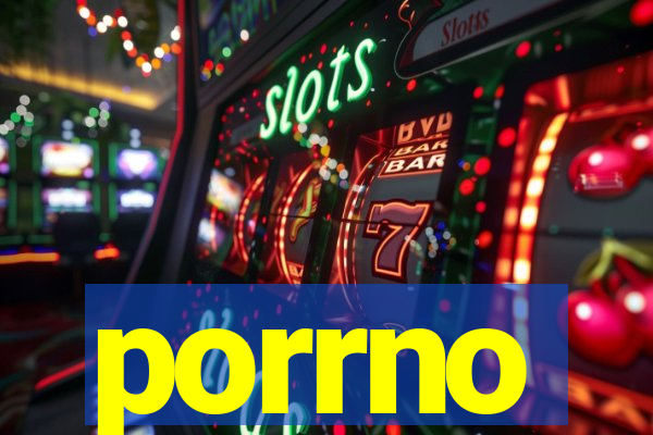 porrno