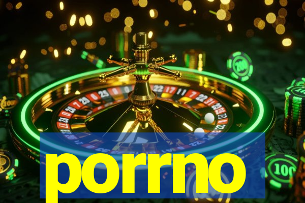 porrno