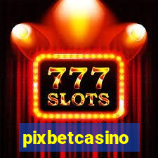 pixbetcasino