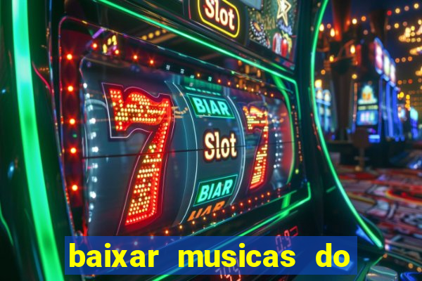 baixar musicas do roberto carlos