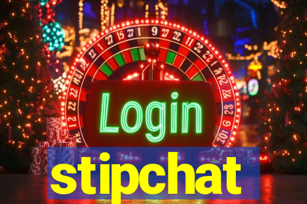 stipchat