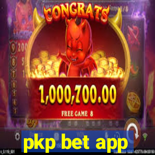 pkp bet app