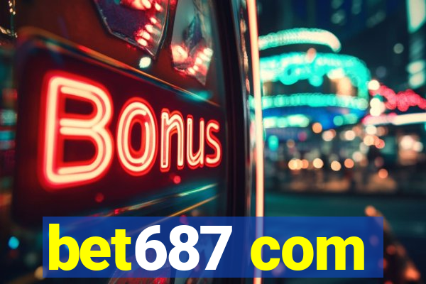 bet687 com