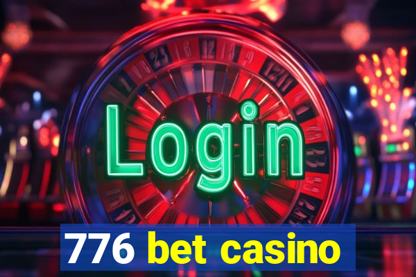 776 bet casino