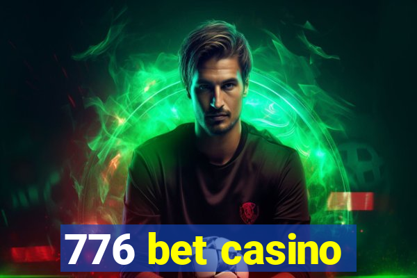 776 bet casino