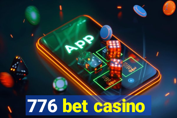 776 bet casino