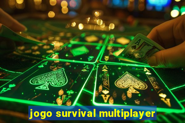 jogo survival multiplayer