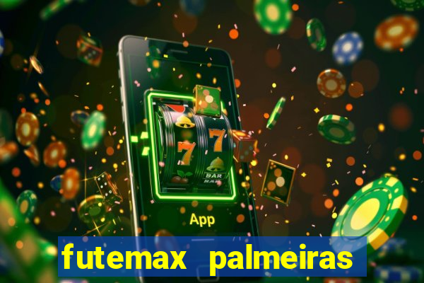 futemax palmeiras ao vivo