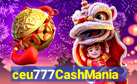 ceu777CashMania