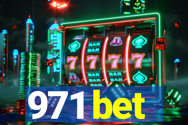 971 bet