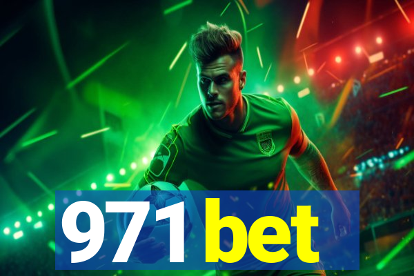 971 bet