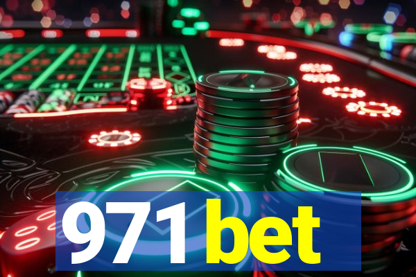 971 bet