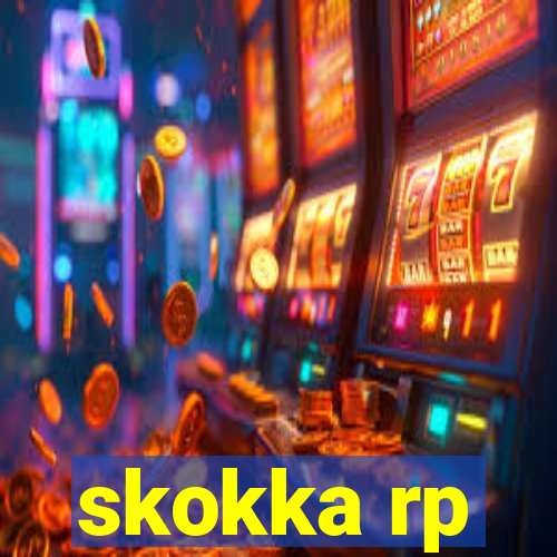 skokka rp