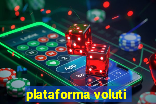 plataforma voluti