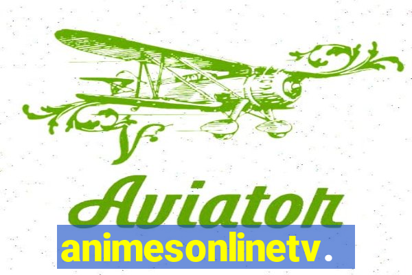 animesonlinetv.net