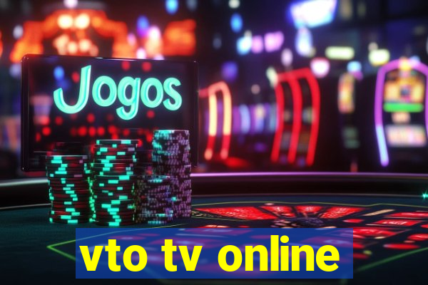 vto tv online