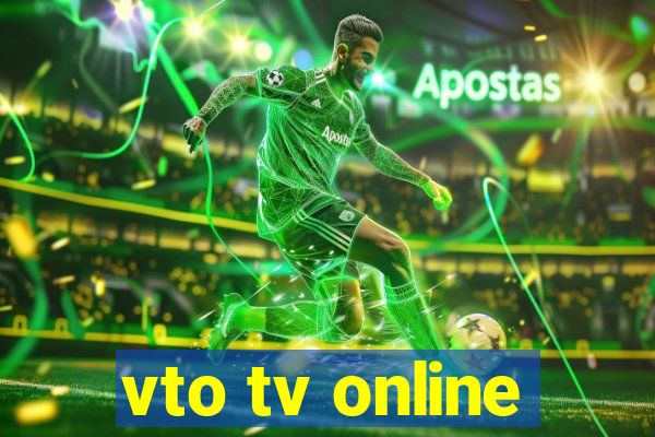 vto tv online