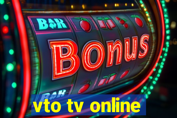 vto tv online