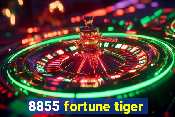 8855 fortune tiger