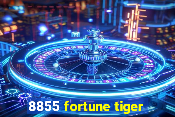 8855 fortune tiger