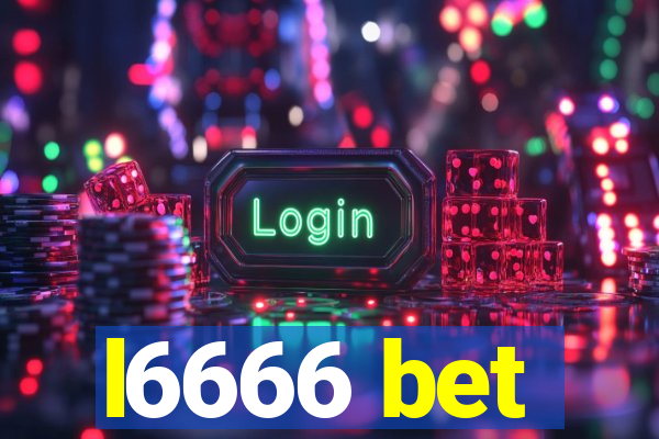 l6666 bet