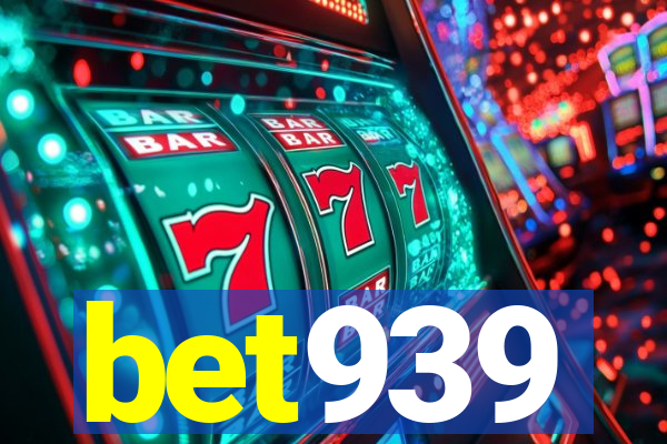 bet939