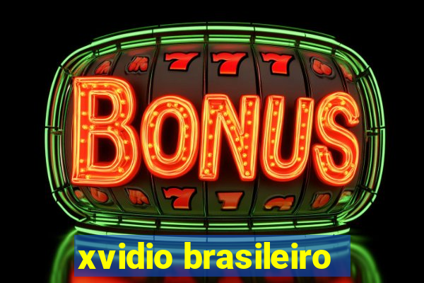 xvidio brasileiro