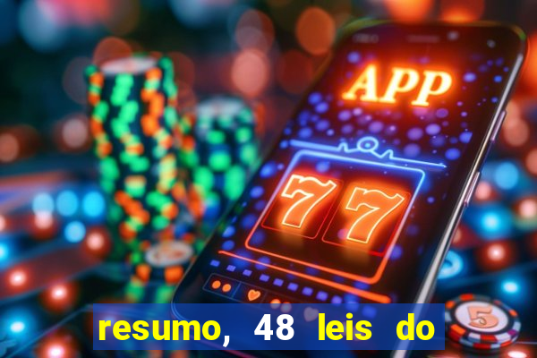 resumo, 48 leis do poder pdf