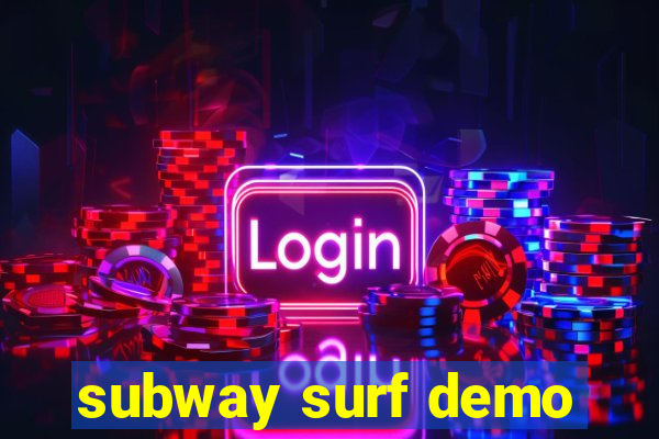 subway surf demo