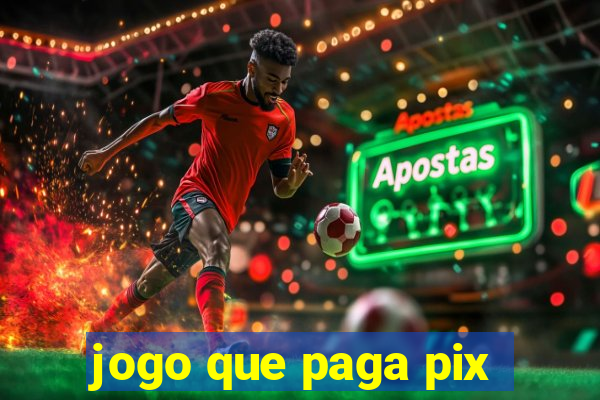 jogo que paga pix