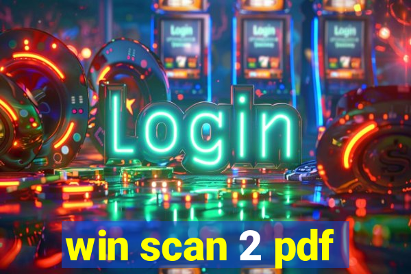 win scan 2 pdf