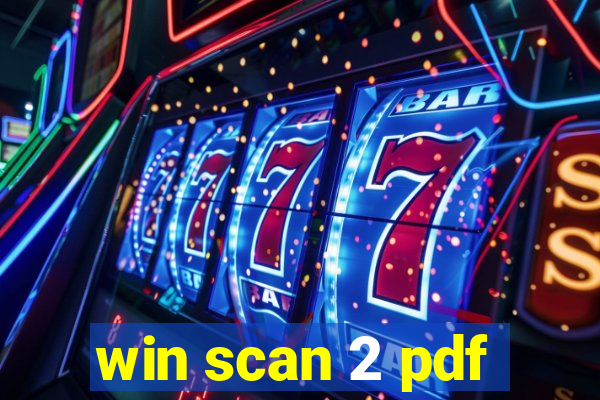 win scan 2 pdf