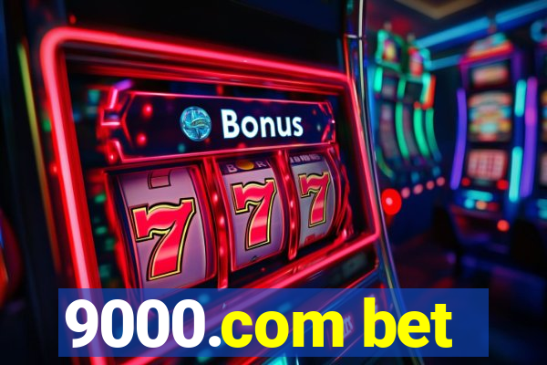 9000.com bet