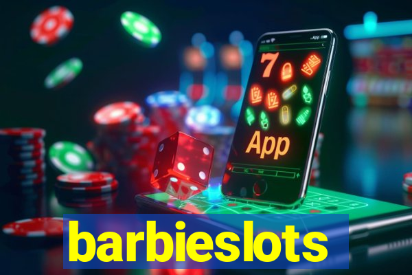 barbieslots