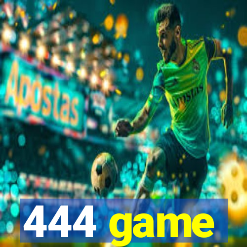 444 game