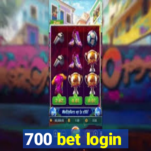 700 bet login