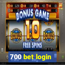 700 bet login