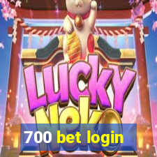 700 bet login