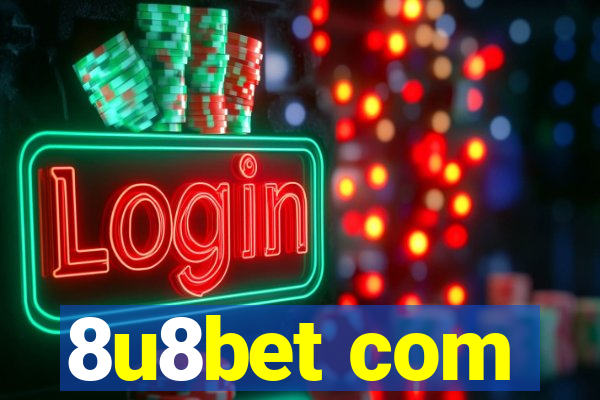 8u8bet com