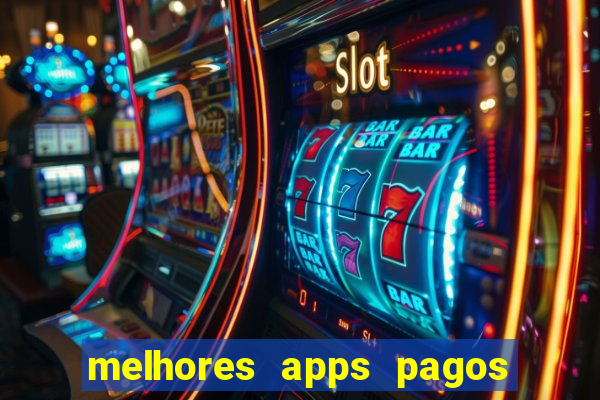 melhores apps pagos play store