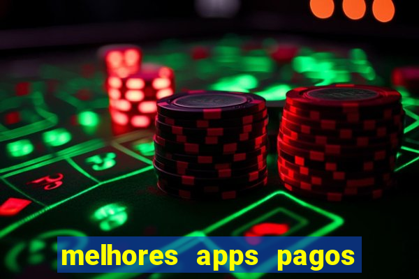 melhores apps pagos play store