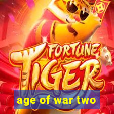 age of war two