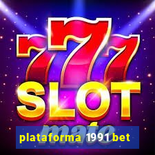 plataforma 1991 bet