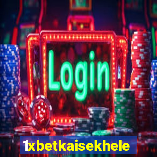 1xbetkaisekhele