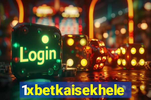 1xbetkaisekhele