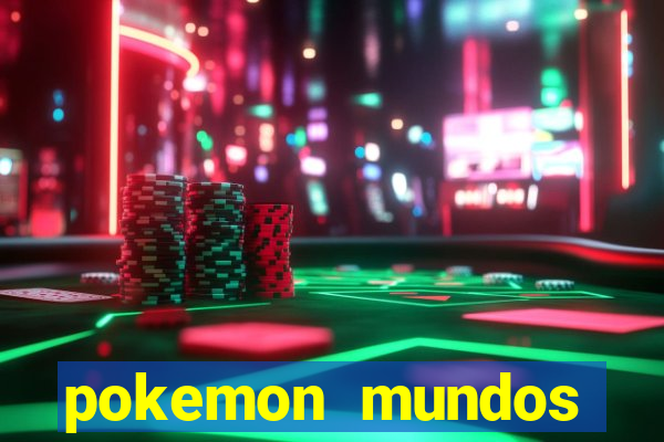 pokemon mundos elementais apk